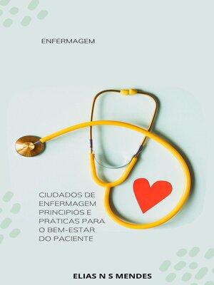 cover image of Cuidados De Enfermagem Principios e Praticas Para o Bem-Estar do Paciente